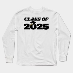 Class of 2025 Long Sleeve T-Shirt